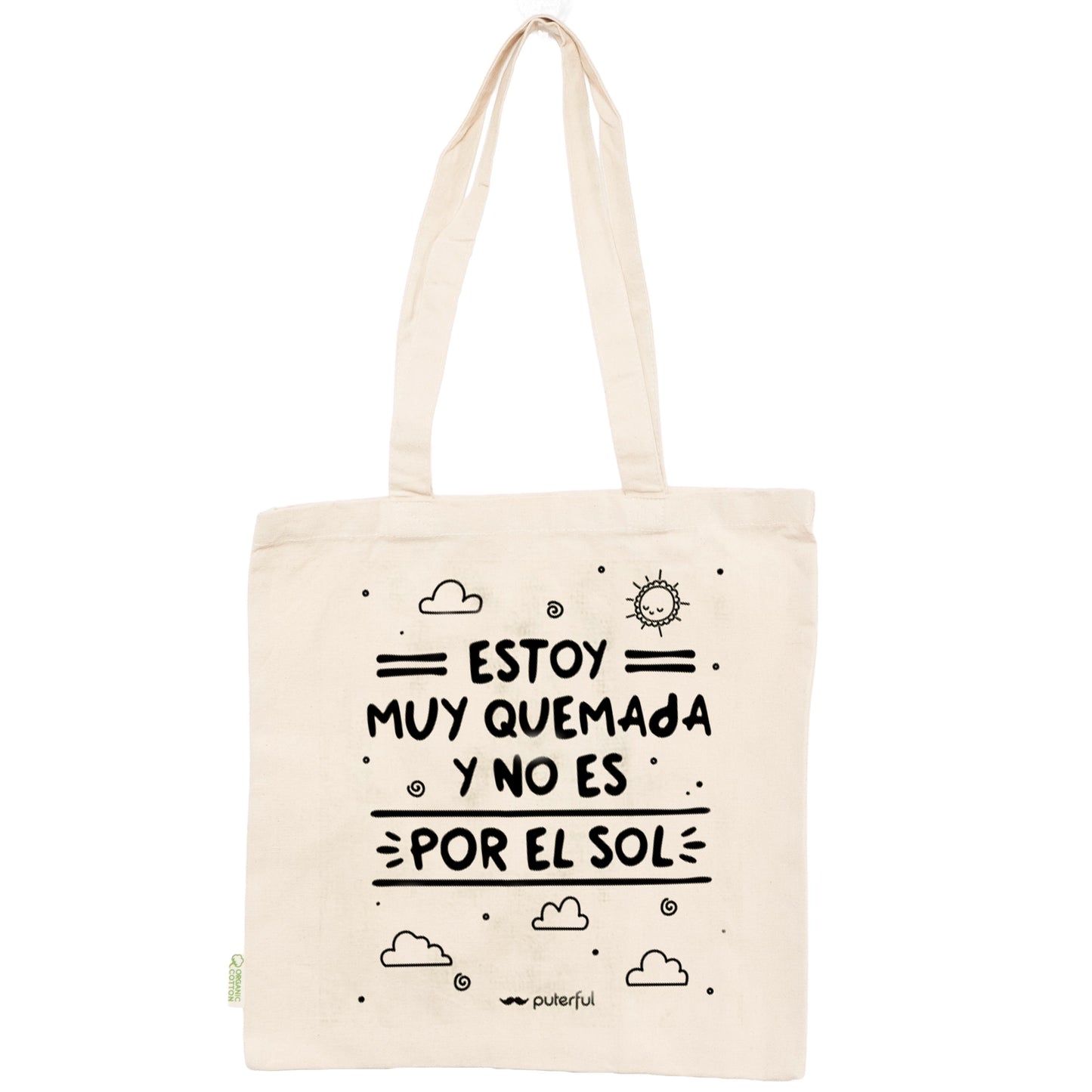 Tote bag - Estoy muy quemada