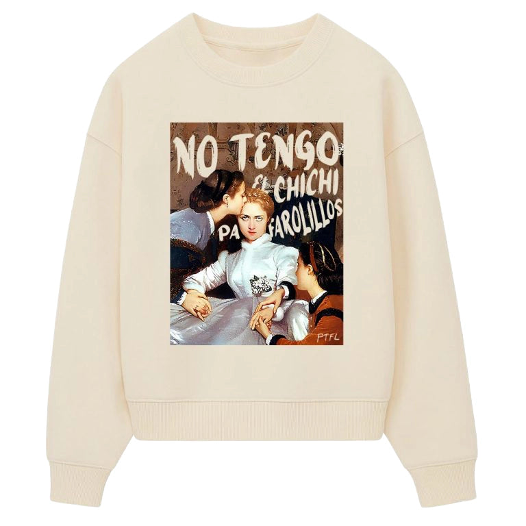 Sudadera Crema - ART No tengo el chichi para farolillos