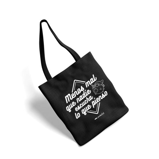 Bolsa de tela PTFL negra – Menos mal que nadie escucha lo que pienso
