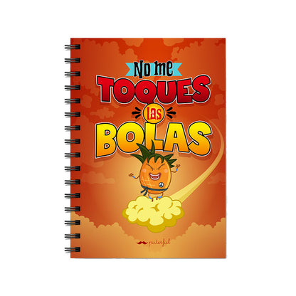 Cuaderno - No me toques las bolas
