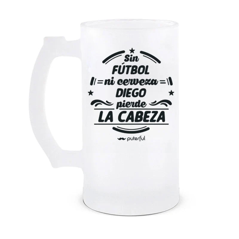 Jarra Cerveza 500ml Personalizable - Sin cerveza pierde la cabeza