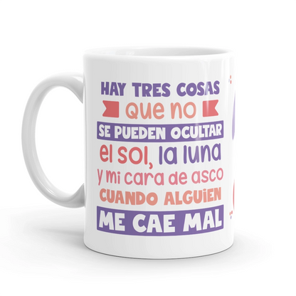 Taza – Hay tres cosas que no se pueden…