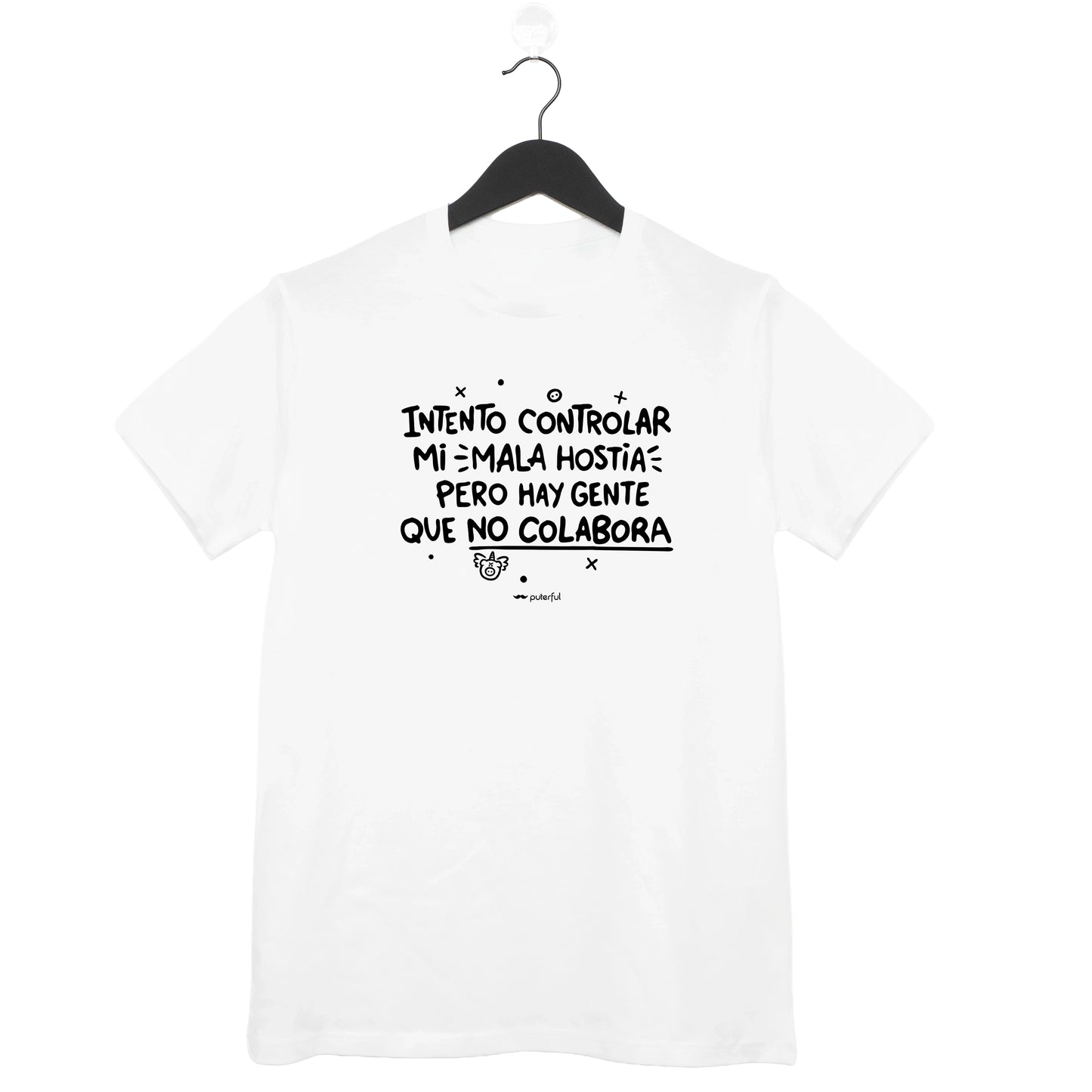 Camiseta Blanca - Intento controlar mi mala hostia