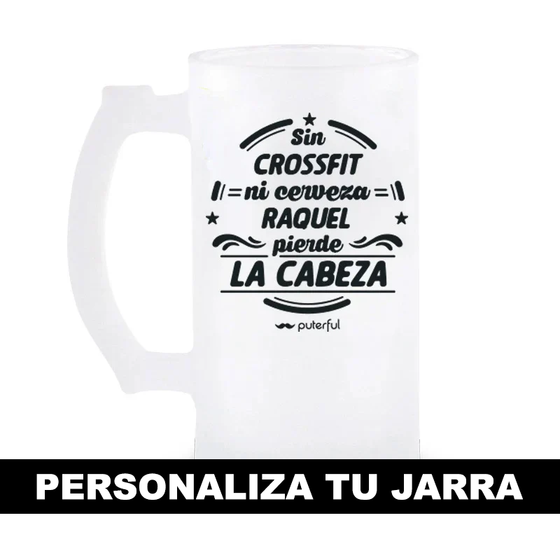 Jarra Cerveza 500ml Personalizable - Sin cerveza pierde la cabeza