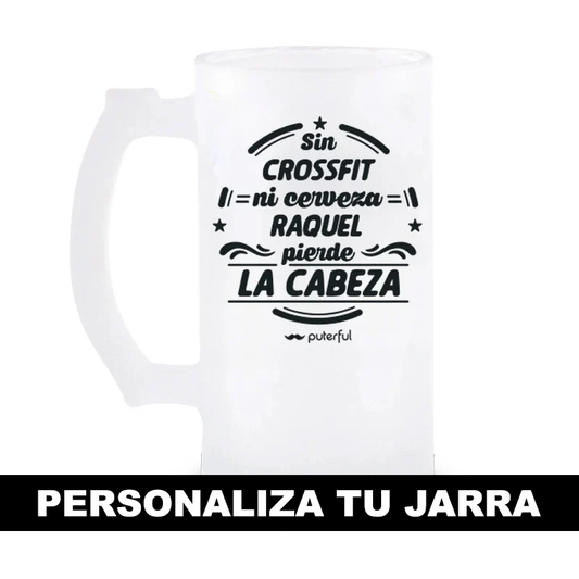 Jarra Cerveza 500ml Personalizable - Sin cerveza pierde la cabeza