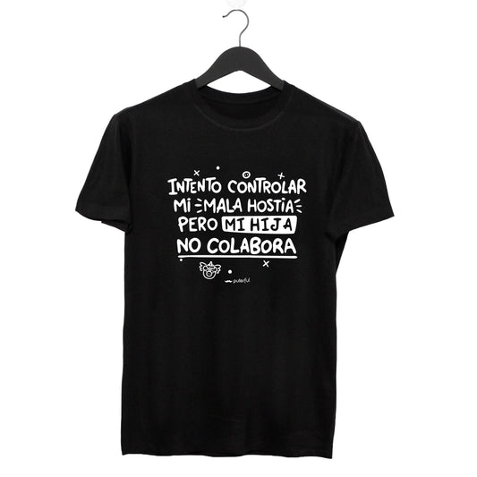 Camiseta Negra – Intento controlar mi mala hostia (Hija)