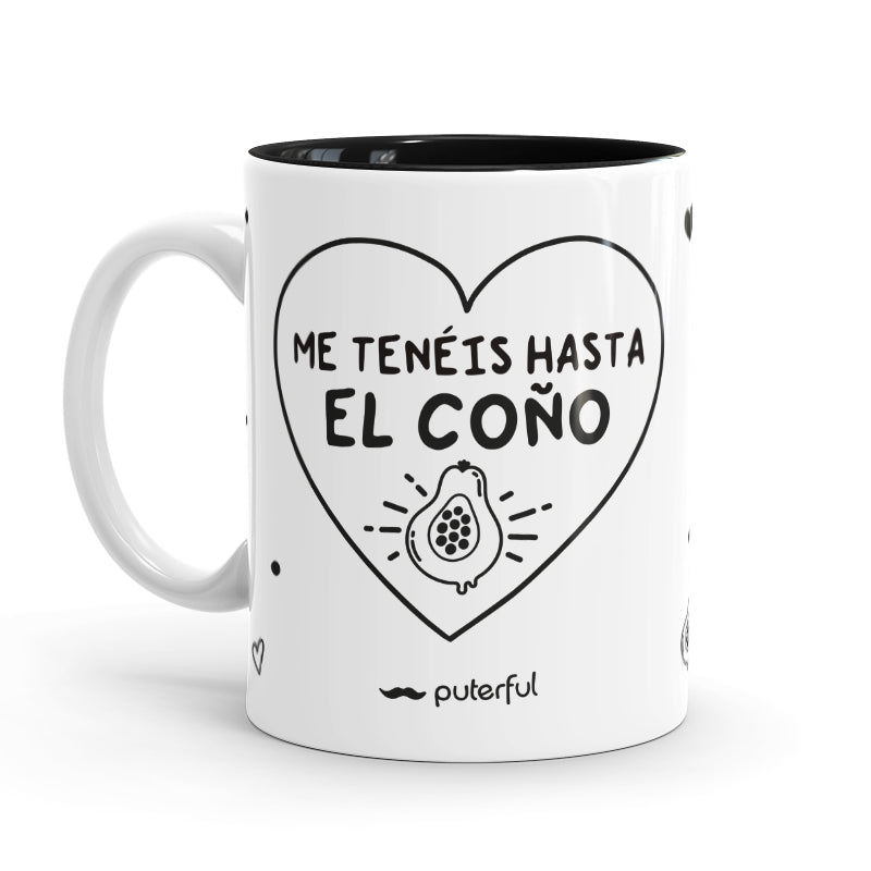 Taza Minimal – Me tenéis hasta el coño