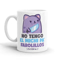 Taza – No tengo el michi pa farolillos