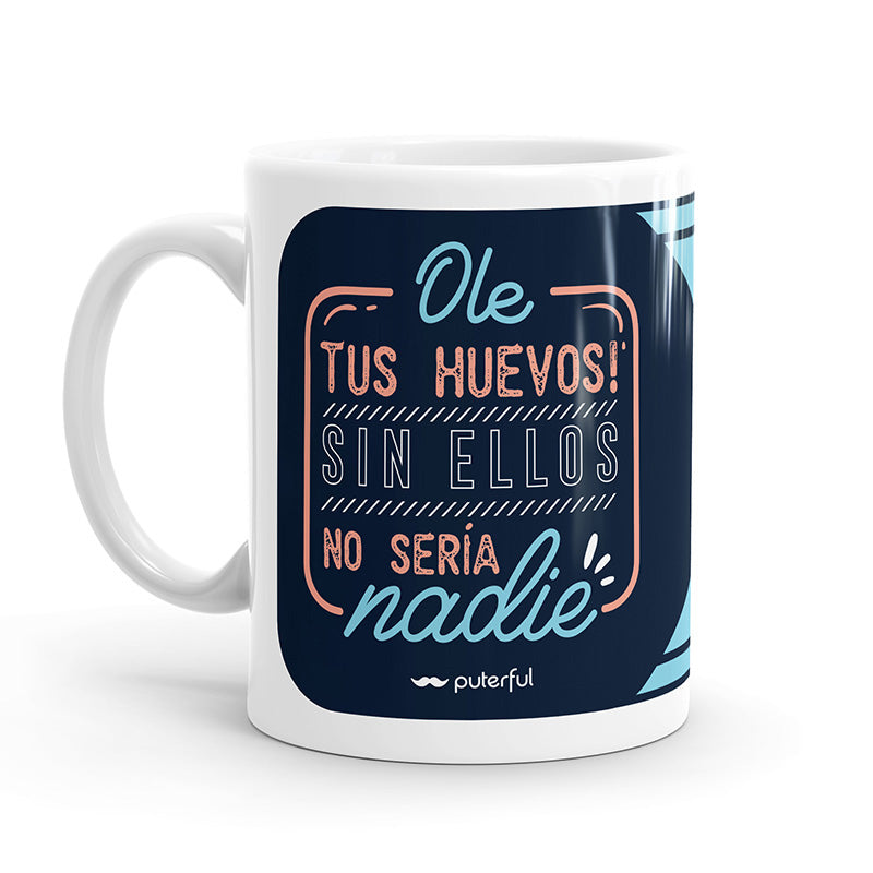 Taza – ¡Ole tus huevos!