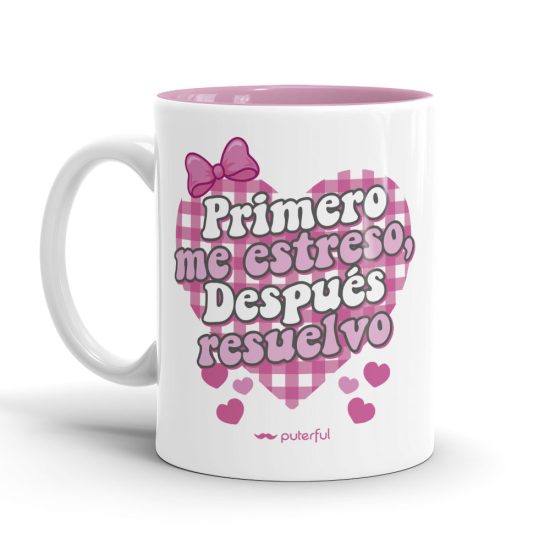 Taza Pink – Coquette – Primero me estreso