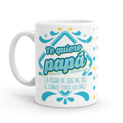 Taza – Te quiero Papá
