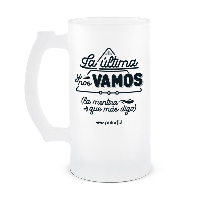 Jarra Cerveza 500ml – La última y nos vamos