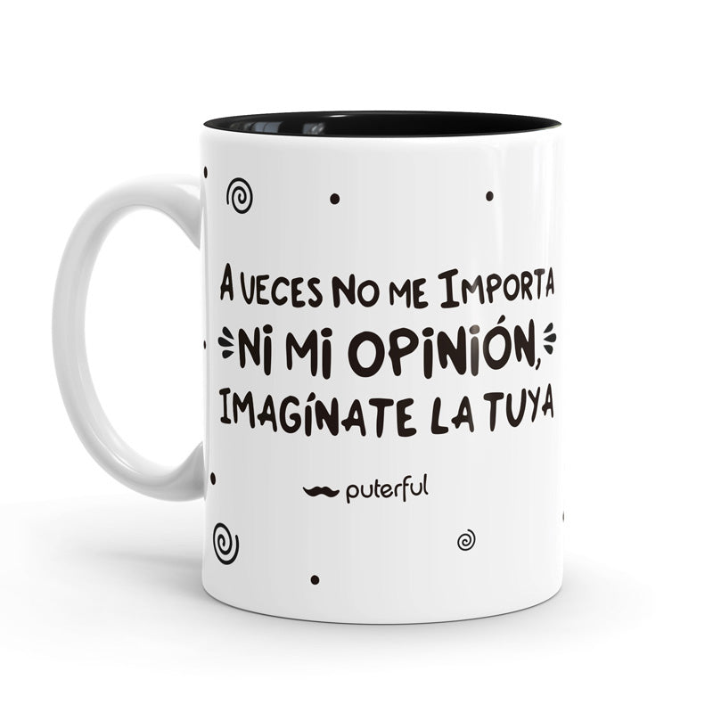 Taza Minimal – A veces no me importa ni mi opinión