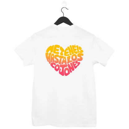 Camiseta Blanca - Me tenéis hasta los cojones Groovy