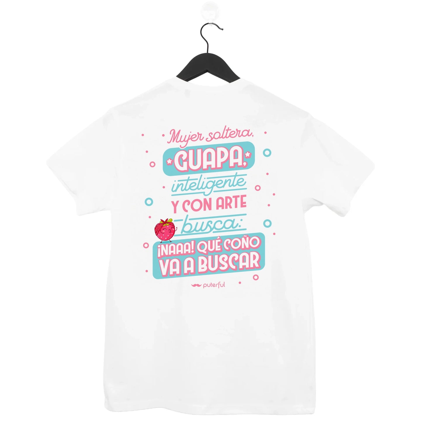 Camiseta Blanca - Mujer soltera