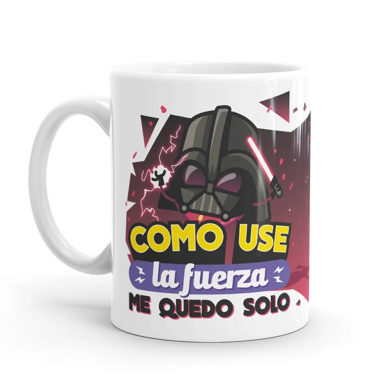 Taza – FR – Como use la fuerza me quedo solo