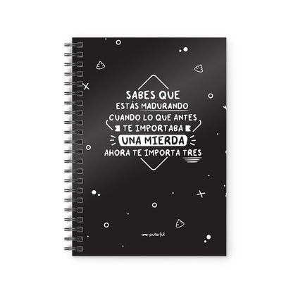 Cuaderno - Sabes que estás madurando