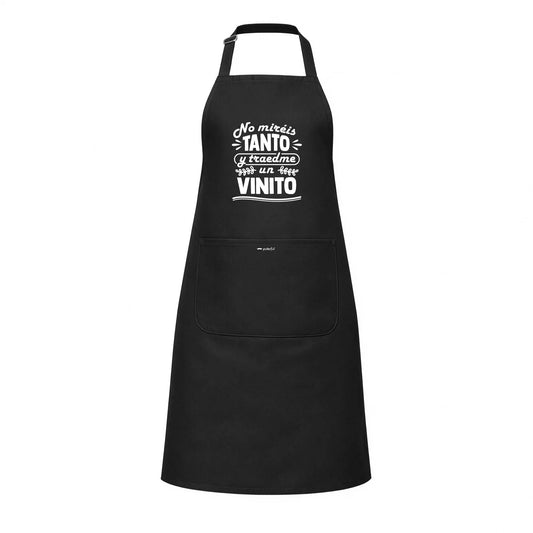 Delantal unisex Negro - No miréis tanto y traedme un vinito