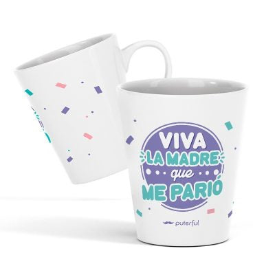 Taza Cónica - Viva la madre que me parió