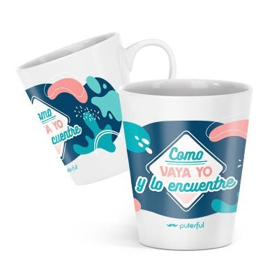 Taza Cónica - Como vaya yo y lo encuentre