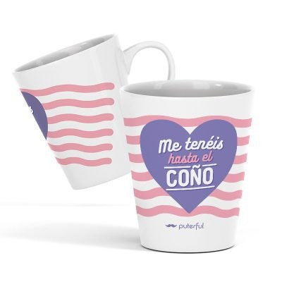 Taza Cónica - Me tenéis hasta el coño