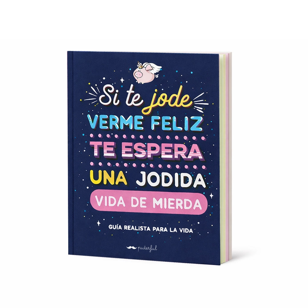 Libro - Si te jode verme feliz