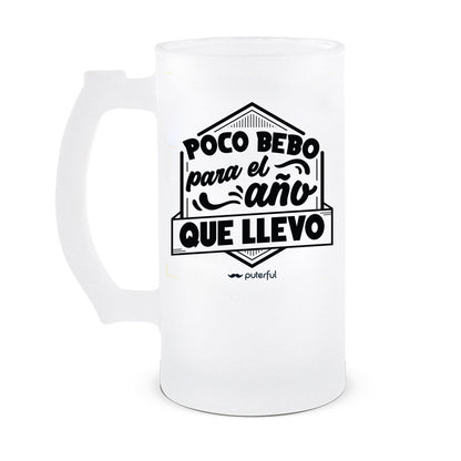 Jarra Cerveza 500ml – Poco bebo para el año que llevo