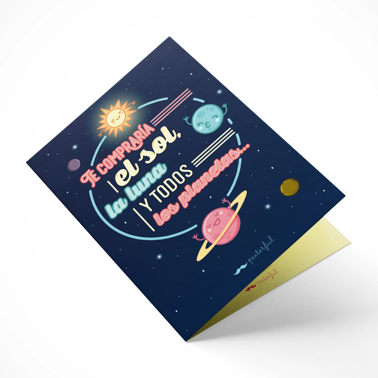 Tarjeta - Te compraría el sol, la luna...