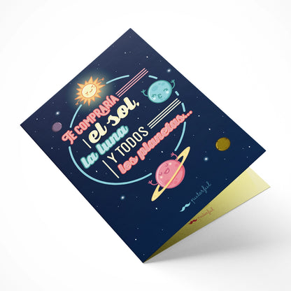 Tarjeta - Te compraría el sol, la luna...